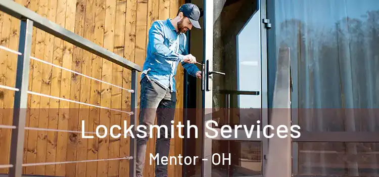  Locksmith Services Mentor - OH